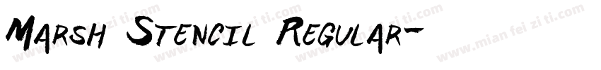 Marsh Stencil Regular字体转换